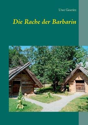 Die Rache Der Barbarin (Paperback)