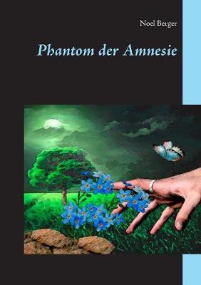 Phantom Der Amnesie (Paperback)