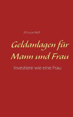 Geldanlagen F r Mann Und Frau (Paperback)