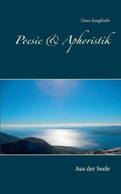 Poesie & Aphoristik (Paperback)