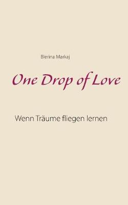 One Drop of Love (Paperback)