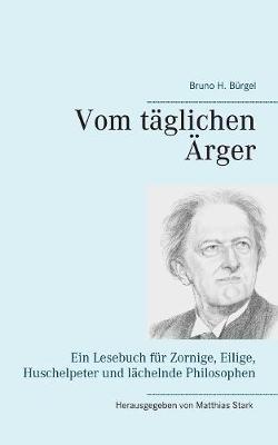 Vom T glichen rger (Paperback)