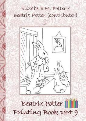 Download Beatrix Potter Painting Book Part 9 ( Peter Rabbit ) by ...