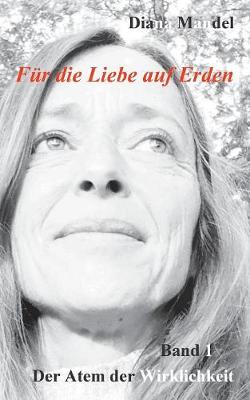 Fur die Liebe auf Erden (Paperback)