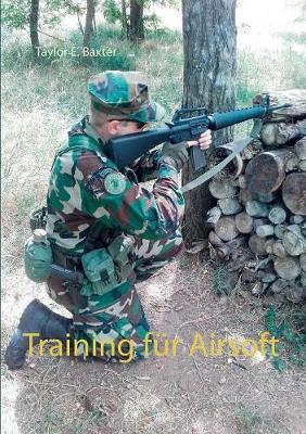 Training F r Airsoft (Paperback)