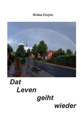 DAT Leven Geiht Wieder (Paperback)