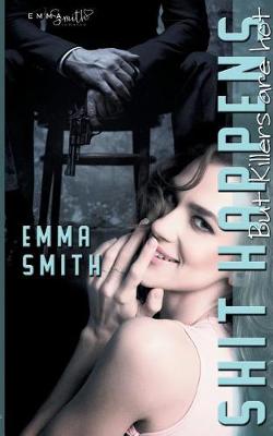 Shit Happens (Paperback)