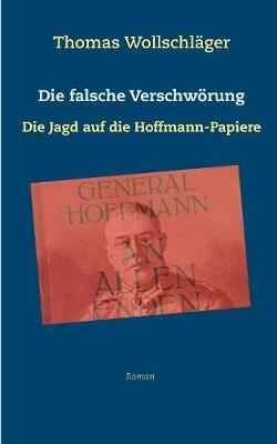 Die Falsche Verschw rung (Paperback)