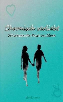 Chronisch verliebt (Paperback)