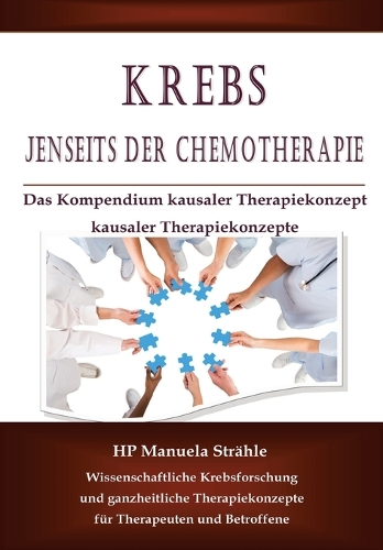 Krebs Jenseits Der Chemotherapie (Paperback)