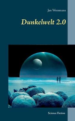 Dunkelwelt 2.0 (Paperback)