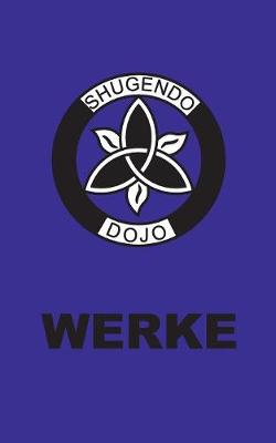 Shugendo Dojo Werke (Paperback)