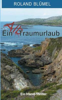 Ein Alb-Traumurlaub (Paperback)
