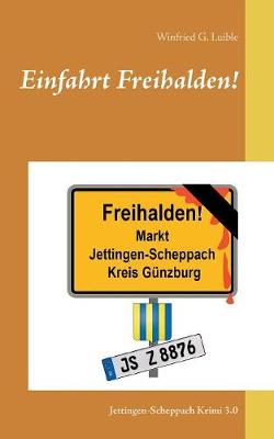 Einfahrt Freihalden! (Paperback)