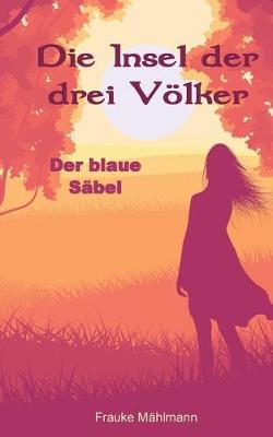Die Insel Der Drei V lker (Paperback)
