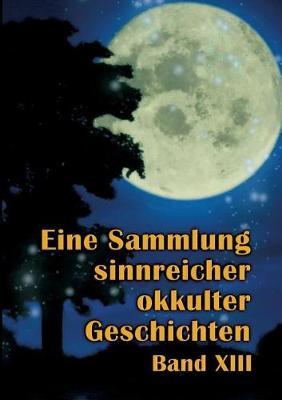 Eine Sammlung Sinnreicher Okkulter Geschichten (Paperback)