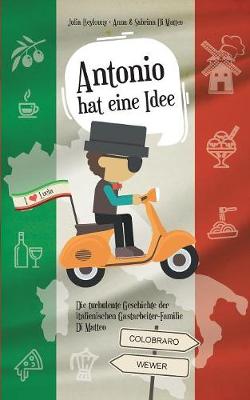 Antonio Hat Eine Idee (Paperback)