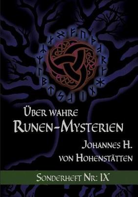 ber Wahre Runen-Mysterien IX (Paperback)