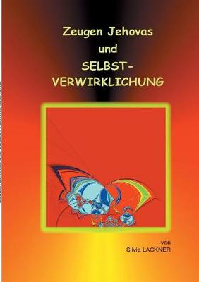 Zeugen Jehovas Und Selbstverwirklichung (Paperback)