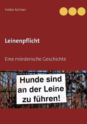 Leinenpflicht (Paperback)