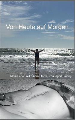 Von Heute Auf Morgen (Paperback)