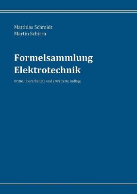 Formelsammlung Elektrotechnik (Paperback)