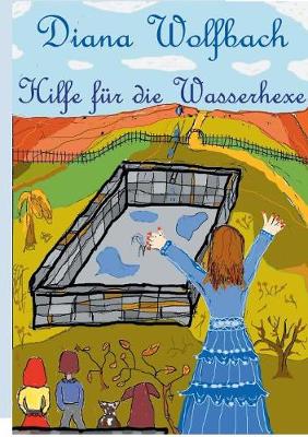 Hilfe F r Die Wasserhexe (Paperback)