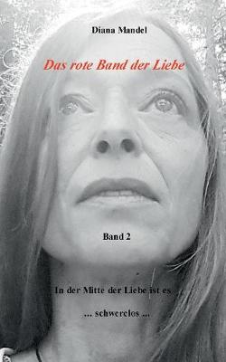 Das Rote Band Der Liebe (Paperback)