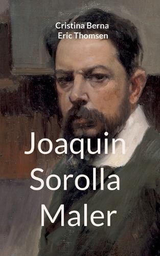Joaquin Sorolla Maler (Paperback)