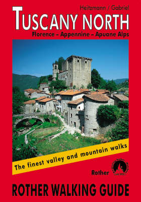 Tuscany North walking guide 2002 (Paperback)