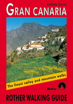 Gran Canaria 72 walks - Walking guide (Paperback)