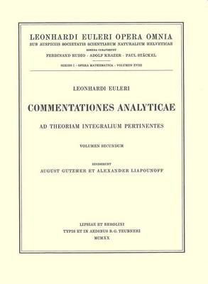 Commentationes analyticae ad theoriam aequationum differentialium pertinentes 2nd part - Leonhard Euler, Opera Omnia 1 / 23 (Hardback)