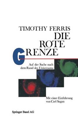 Die Rote Grenze: Auf Der Suche Nach Dem Rand Des Universums (Paperback)