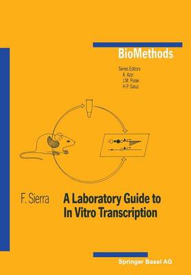 A Laboratory Guide to In Vitro Transcription - Biomethods (Paperback)