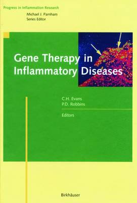 Gene Therapy in Inflammatory Diseases - Progress in Inflammation Research (Hardback)
