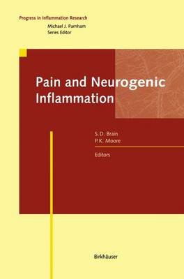 Pain and Neurogenic Inflammation - Progress in Inflammation Research (Hardback)