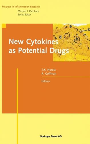 New Cytokines as Potential Drugs - Progress in Inflammation Research (Hardback)