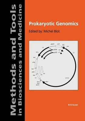Prokaryotic Genomics - Methods and Tools in Biosciences and Medicine (Paperback)