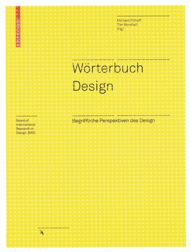 Worterbuch Design: Begriffliche Perspektiven Des Design (Hardback)