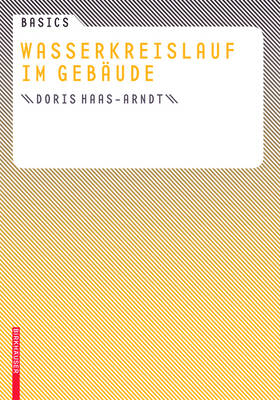 Basics Wasserkreislauf Im Geb ude - Basics (Birkhauser) (Paperback)