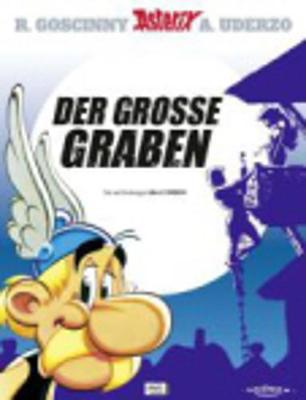 Asterix in German: Der Grosse Graben (Hardback)