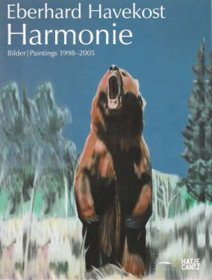 Eberhard Havekost: Harmony. Paintings 1998-2005 (Paperback)