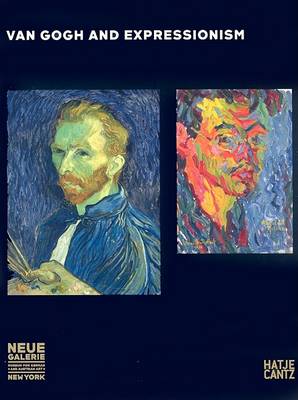 Van Gogh and Expressionism (Hardback)