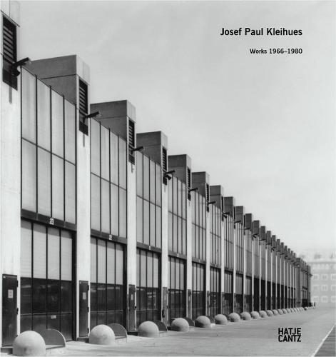 Josef Paul Kleihues: Works 1966-1980. Volume 1 (Hardback)