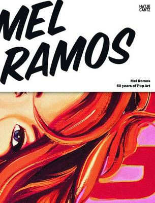 Mel Ramos: 50 Years of Pop Art (Paperback)