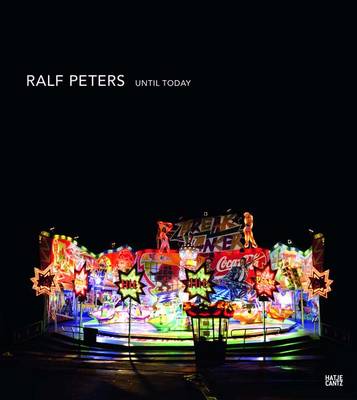 Ralf Peters: Until Today (Hardback)