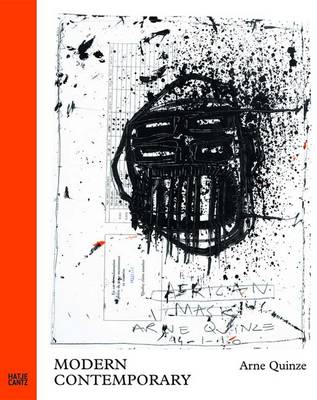 Arne Quinze: Modern - Contemporary (Hardback)