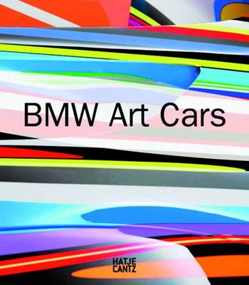 BMW Art Cars (Hardback)