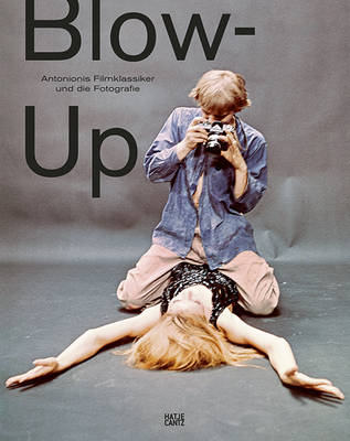 Blow-Up (German Edition): Antonionis Filmklassiker und die Fotografie (Paperback)