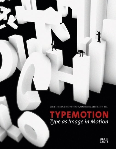 Typemotion: Type as Image in Motion (Hardback)